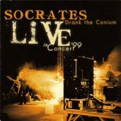 Socrates Drank The Conium : Live in Concert '99